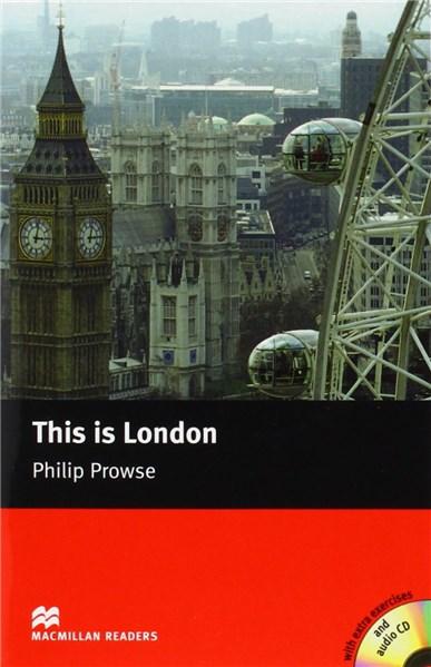 This is London - Macmillan Readers Beginner | Phillip Prowse