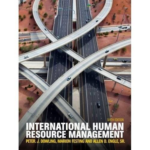 International Human Resource Management | Peter Dowling, Allen D. Engle Sr., Marion Festing