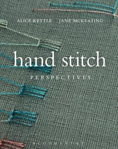 Hand Stitch, Perspectives | Alice Kettle, Jane McKeating