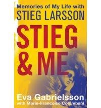 Stieg and Me | Eva Gabrielsson