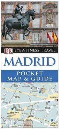 DK Eyewitness Pocket Map and Guide: Madrid |