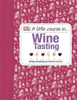 A Little Course in Wine Tasting |