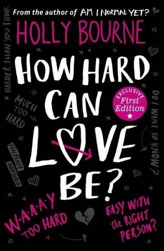How Hard Can Love Be? | Holly Bourne