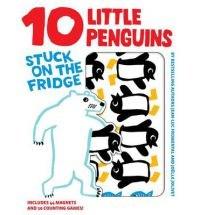 10 Little Penguins Stuck on the Fridge | Jean-Luc Fromental