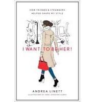 I Want to be Her | Andrea Linett