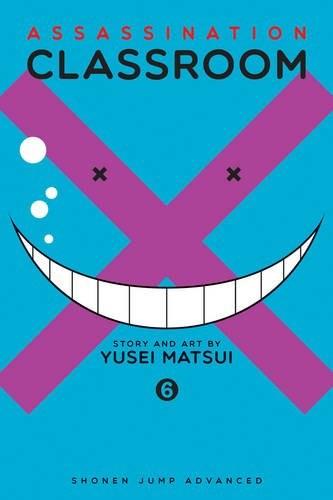 Assassination Classroom Vol. 6 | Yusei Matsui