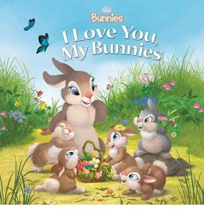 I Love You, My Bunnies | Laura Driscoll, Lori Tyminski