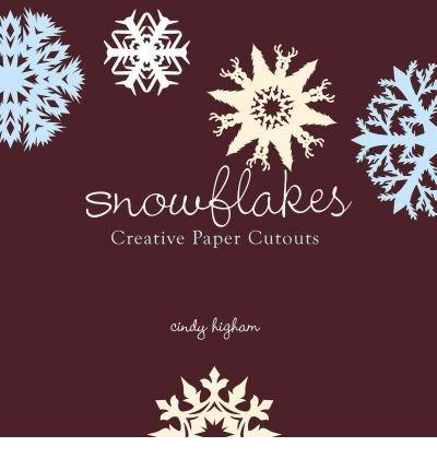 Snowflakes  | Cindy Higham