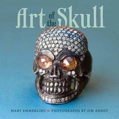 Art of the Skull | Mary Emmerling