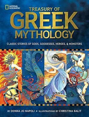 Treasury of Greek Mythology | Donna Jo Napoli