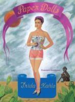 Frida Kahlo Paper Dolls | Estebanez Francisco