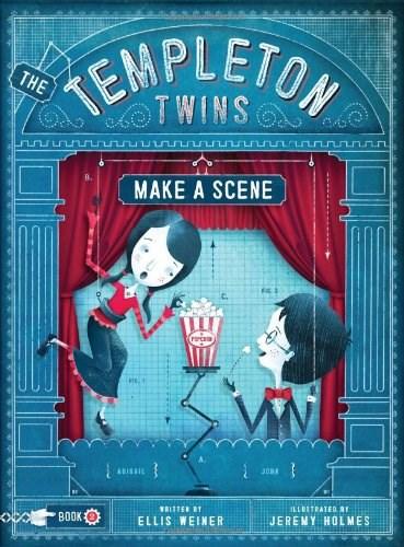 The Templeton Twins Make a Scene Book 2 | Ellis Weiner