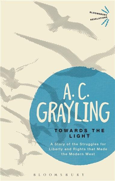 Towards the Light | A.C. Grayling