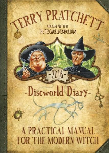 Terry Pratchett\'s Discworld 2016 Diary: A Practical Manual for the Modern Witch | Terry Pratchett