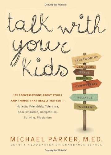 Vezi detalii pentru Talk with Your Kids | Michael Parker