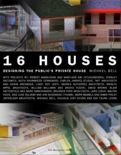 Sixteen Houses | Michael Bell