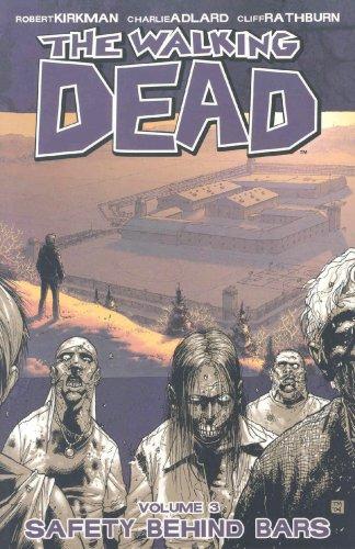 The Walking Dead 3 | Robert Kirkman, Charlie Adlard