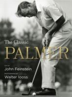 The Classic Palmer | John Feinstein