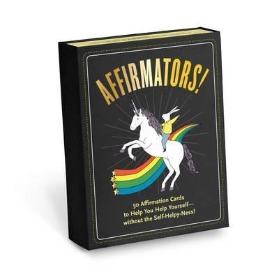 Affirmators: 50 Affirmative Cards to Help You Help Yourself - Without the Self-Helpy-Ness! | Knock Knock