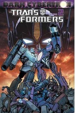 Transformers: Dark Cybertron Vol. 2 | James Roberts, John Barber