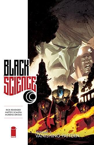 Black Science Vol. 3 - Vanishing Pattern | Rick Remender