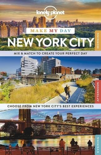 Lonely Planet Make My Day New York City | Lonely Planet