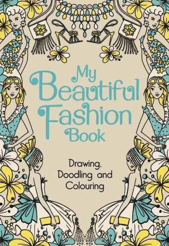 My Beautiful Fashion Book | Various Authors