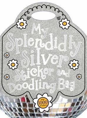My Splendidly Silver Sticker and Doodling Bag | 
