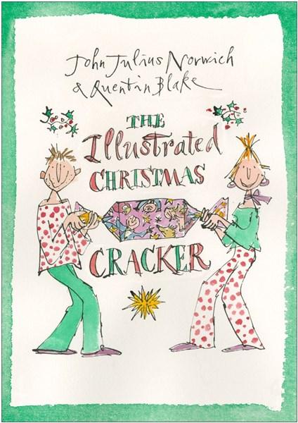 The Illustrated Christmas Cracker | John Julius Norwich