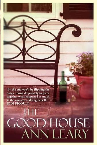 The Good House | Ann Leary