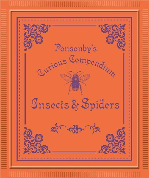 Ponsonby\'s: Insects & Spiders | Claire Beverley, David Ponsonby