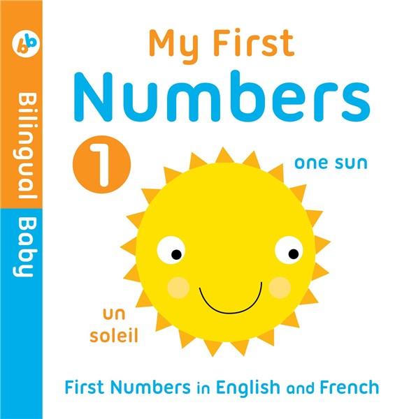 Bilingual Baby English-French First Numbers | Autumn Publishing