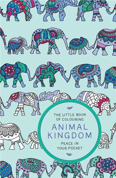 The Little Book of Colouring - Animal Kingdom | Peace in Your Pocket