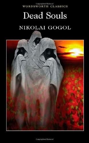 Dead Souls | Nikolai Gogol