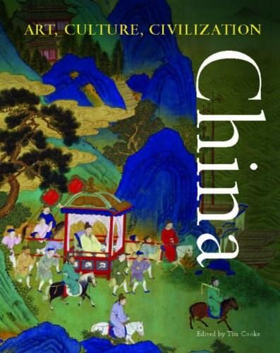 China - Art, Culture, Civilisation | Tim Cooke