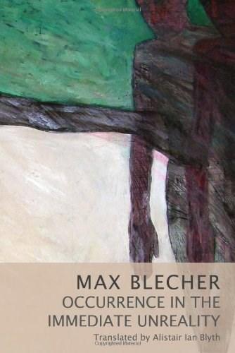 Occurrence in the Immediate Unreality | Max Blecher