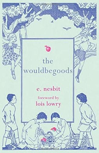 The Wouldbegoods | E. Nesbit