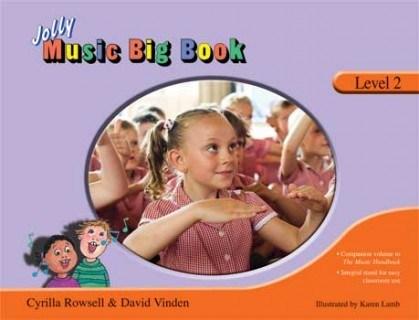 Jolly Music Big Book - Level 2 | David Vinden, Cyrilla Rowsell