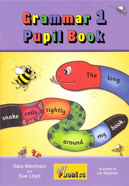 Jolly Grammar 1 Pupil Book | Sara Wernham, Sue Lloyd