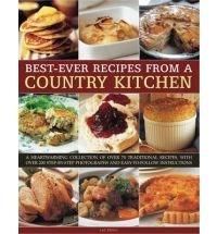 Best-ever Recipes from a Country Kitchen | Liz Trigg