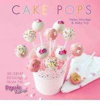 Cake Pops | Helen Attridge, Abby Foy