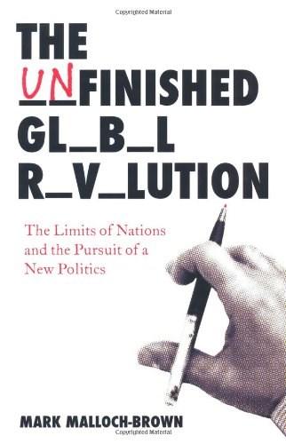 The Unfinished Global Revolution | Mark Malloch-Brown