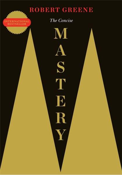 The Concise Mastery | Robert Greene
