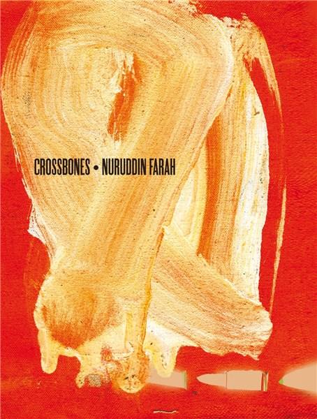 Crossbones  | Nuruddin Farah