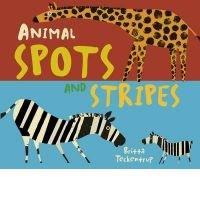 Animal Spots and Stripes | Britta Teckentrup