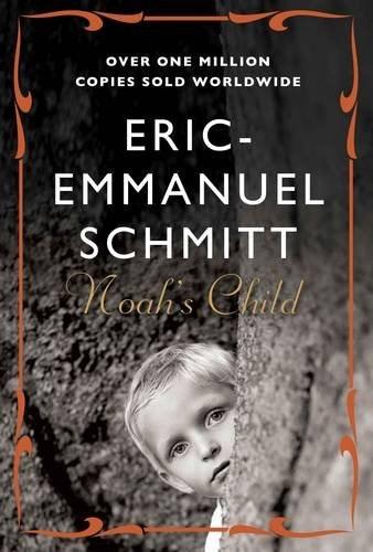 Noah\'s Child | Eric-Emmanuel Schmitt