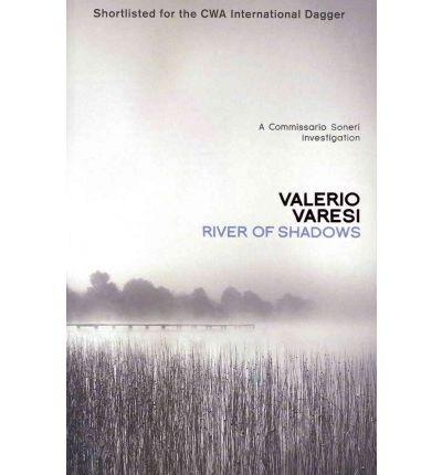 River of Shadows | Valerio Varesi