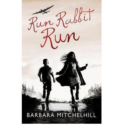 Run Rabbit Run  | Barbara Mitchelhill