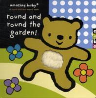 Round and Round the Garden : Amazing Baby Touch and Feel | Emma Dodd