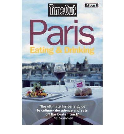 Time Out Paris Eating and Drinking |